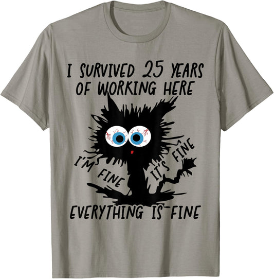 I Survived 25 Years of Working Here T-Shirt - T-Shirt | Sand