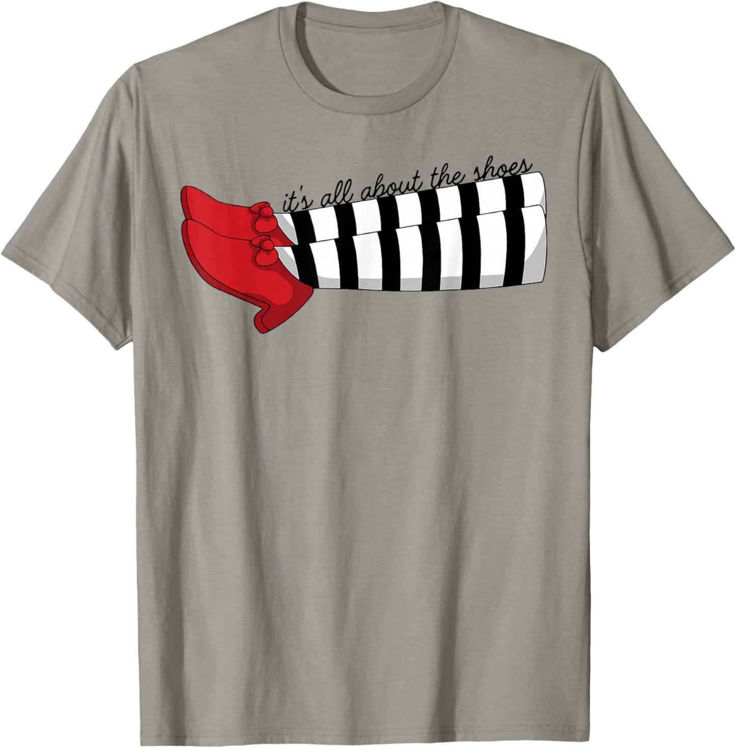 It's All About The Shoes T-Shirt - T-Shirt | Sand