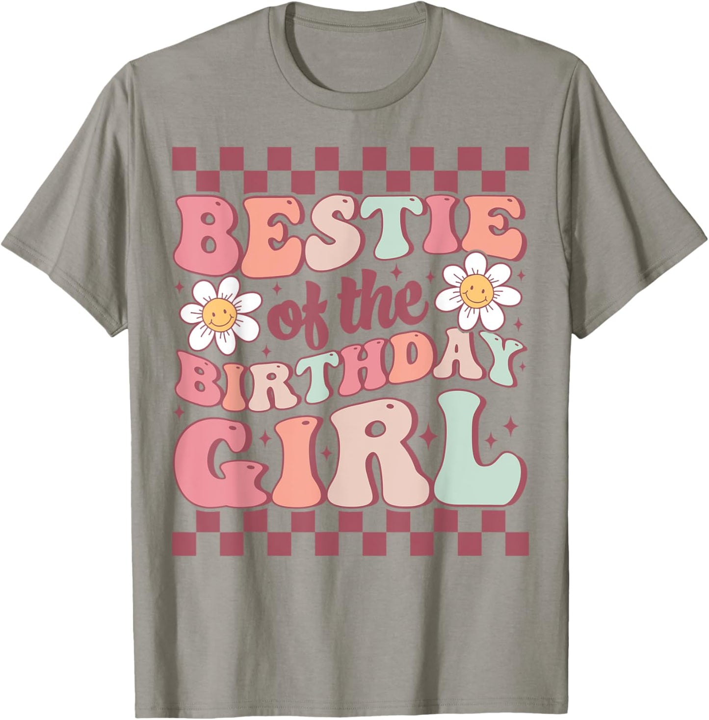 Bestie of the Birthday Girl Cute Best Friend Groovy Birthday T-Shirt - T-Shirt | Sand