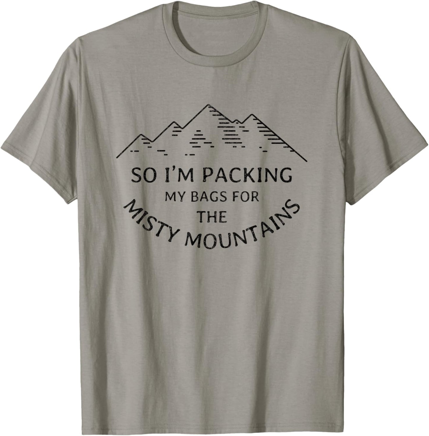 Packing my bags for the misty mountains T-Shirt - T-Shirt | Sand