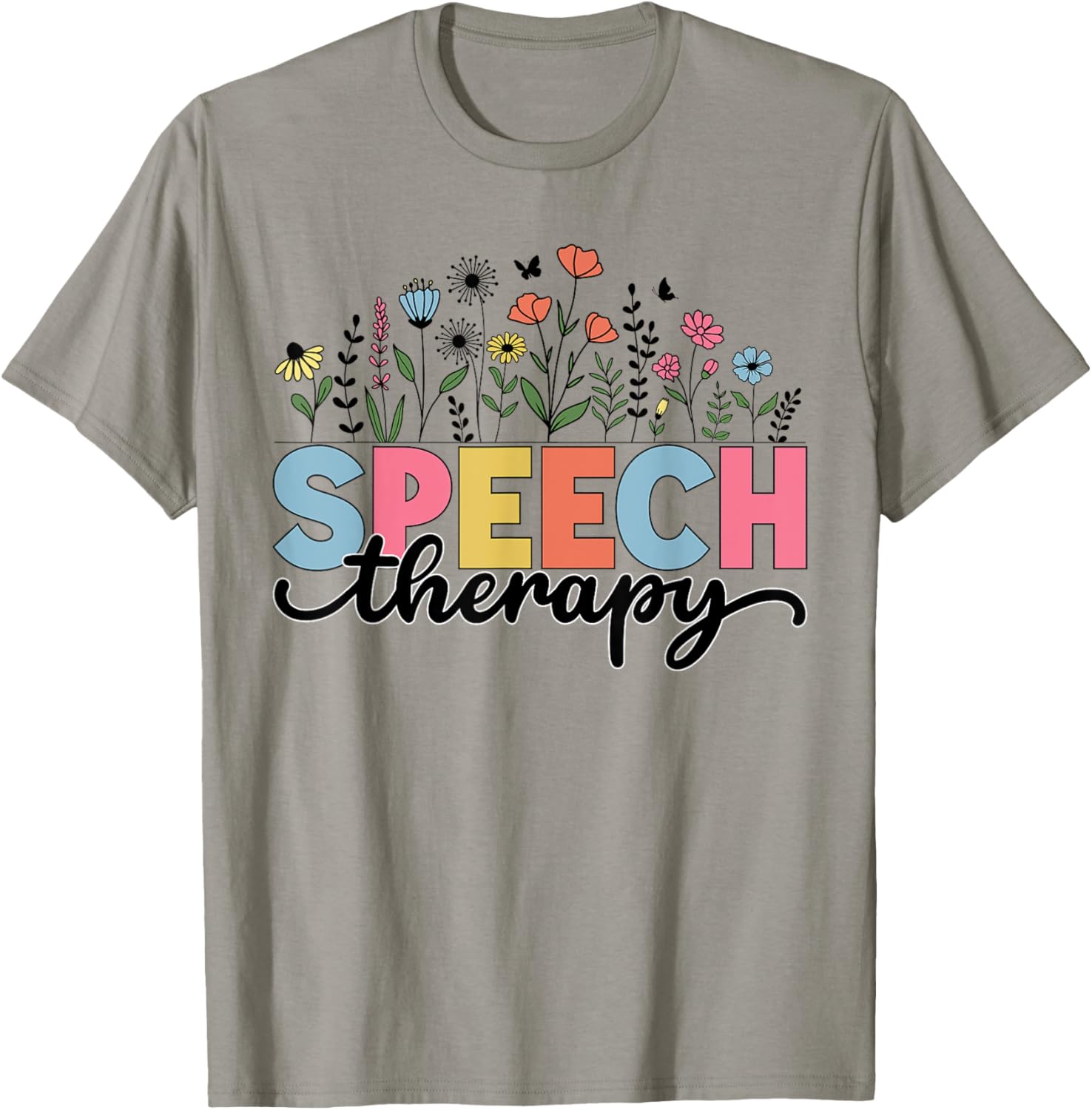 Retro Speech Therapy Flower Speech Therapist Pathologist SLP T-Shirt - T-Shirt | Sand