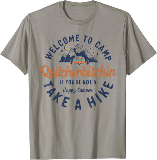Welcome to Camp Quitcherbitchin Funny Vintage T-Shirt - T-Shirt | Sand