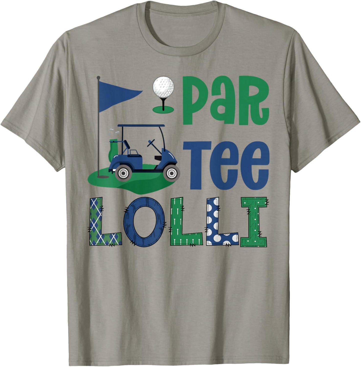 Par- Lolli Golf Lover Birthday Party Family Matching T-Shirt - T-Shirt | Sand
