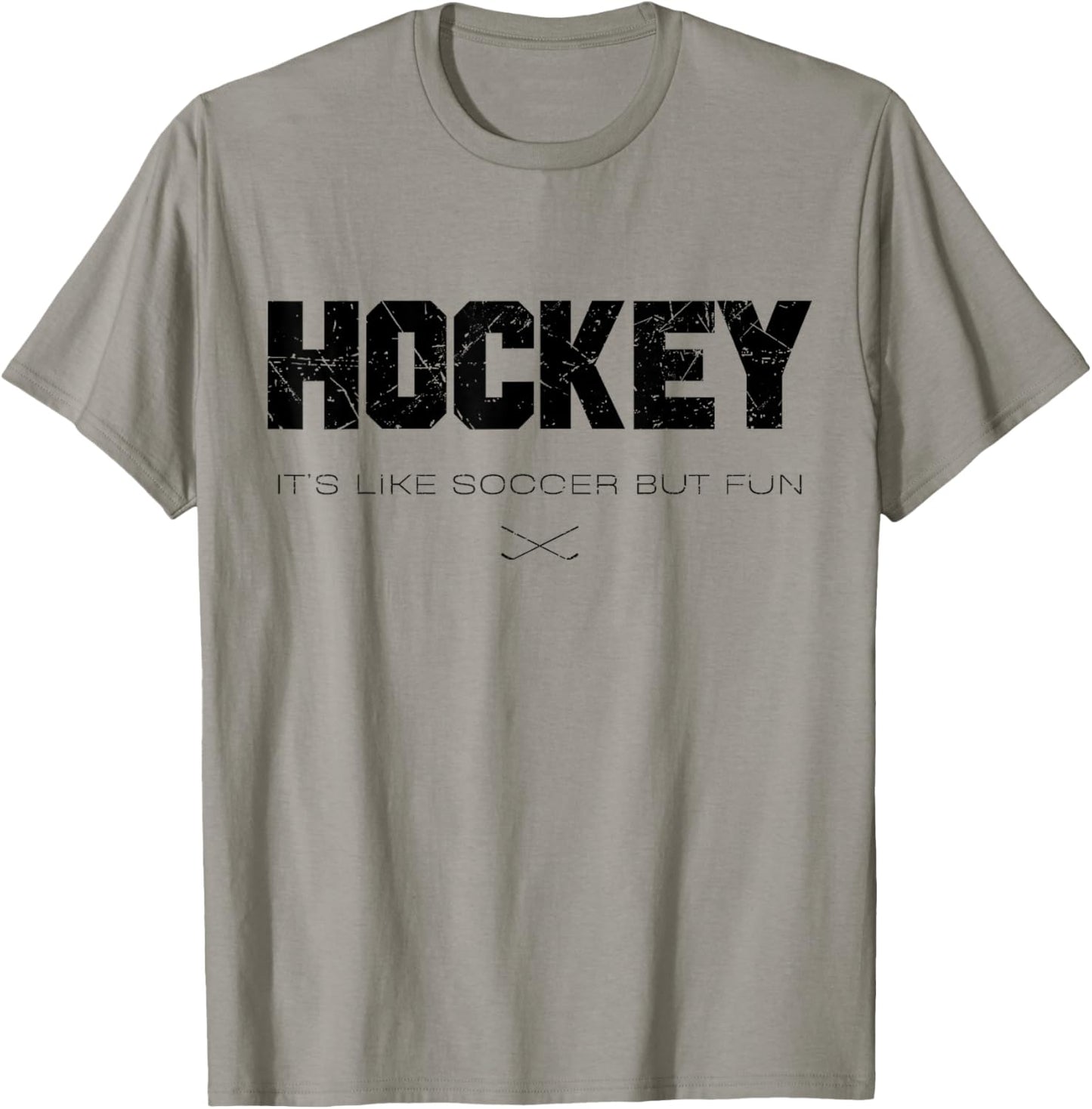Hockey It's Like Soccer But Funy Funny Hockey Lovers Saying T-Shirt - T-Shirt | Sand