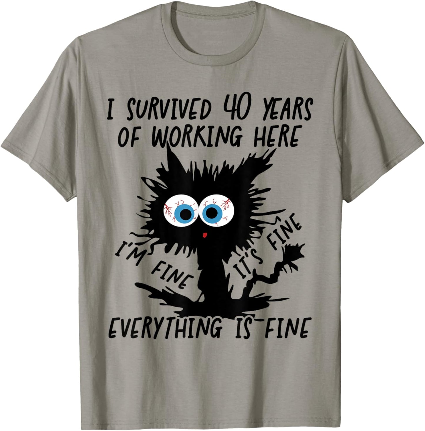 I Survived 40 Years Of Working Here T-Shirt - T-Shirt | Sand