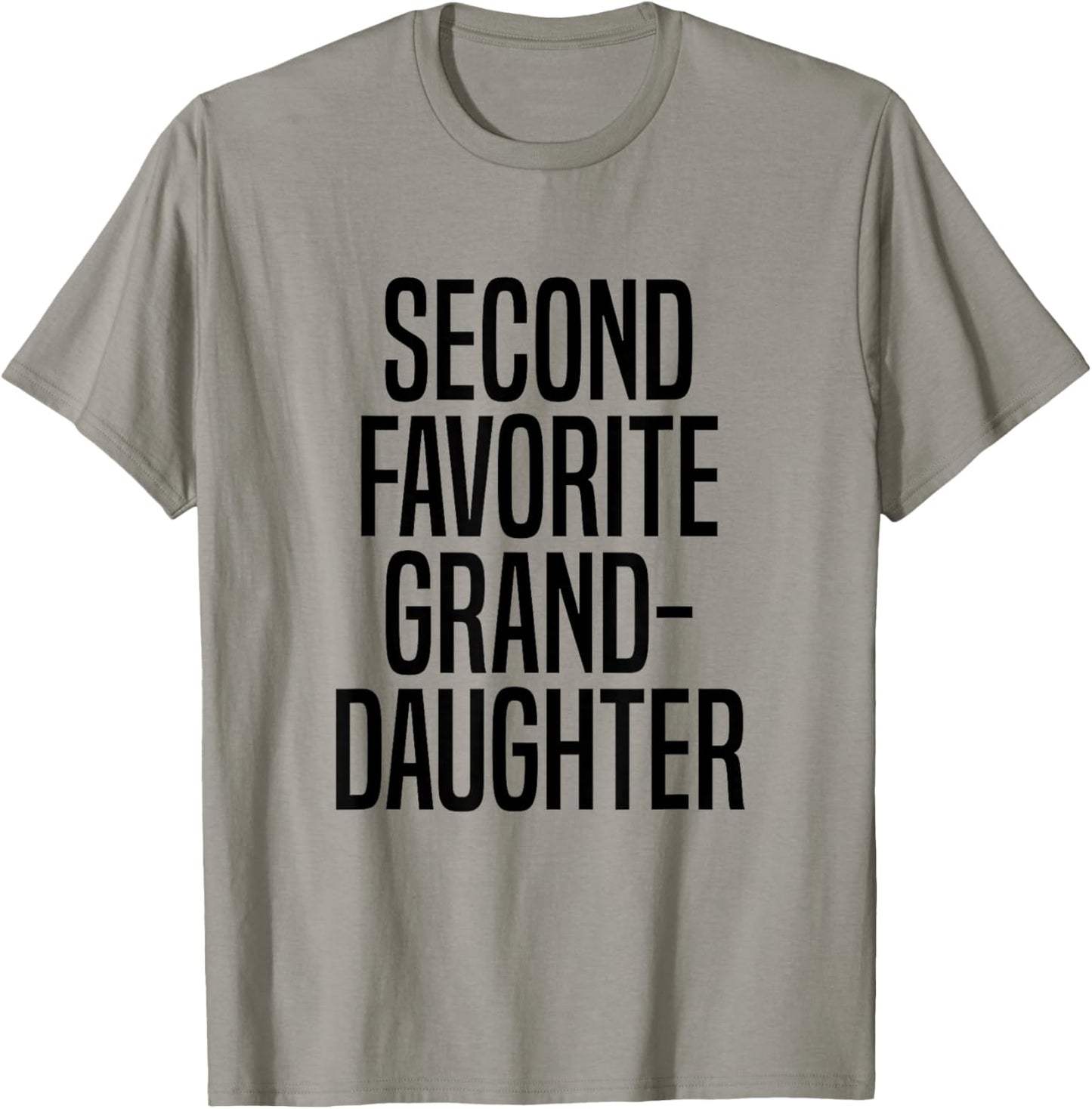 Second Favorite Granddaughter T-Shirt - T-Shirt | Sand