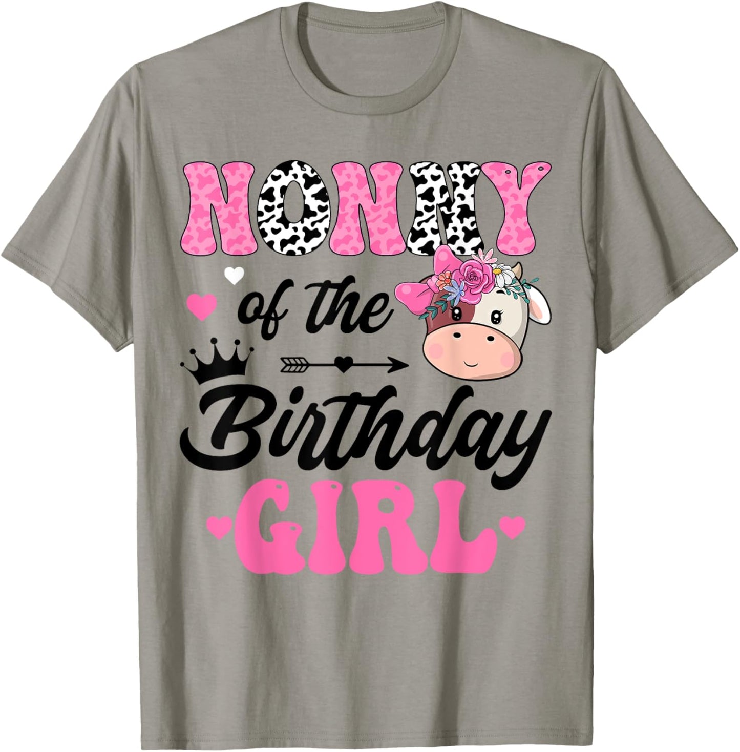 Nonny Of The Birthday Girl Cute Cow 1St Birthday Party T-Shirt - T-Shirt | Sand