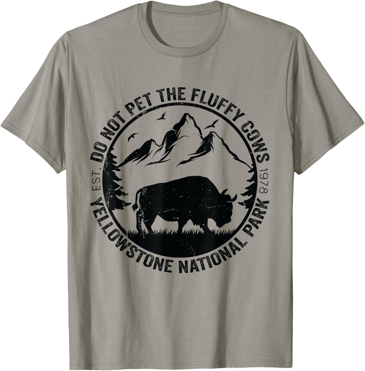 Funny Do Not Pet The Fluffy Cows Yellowstone National Park T-Shirt - T-Shirt | Sand