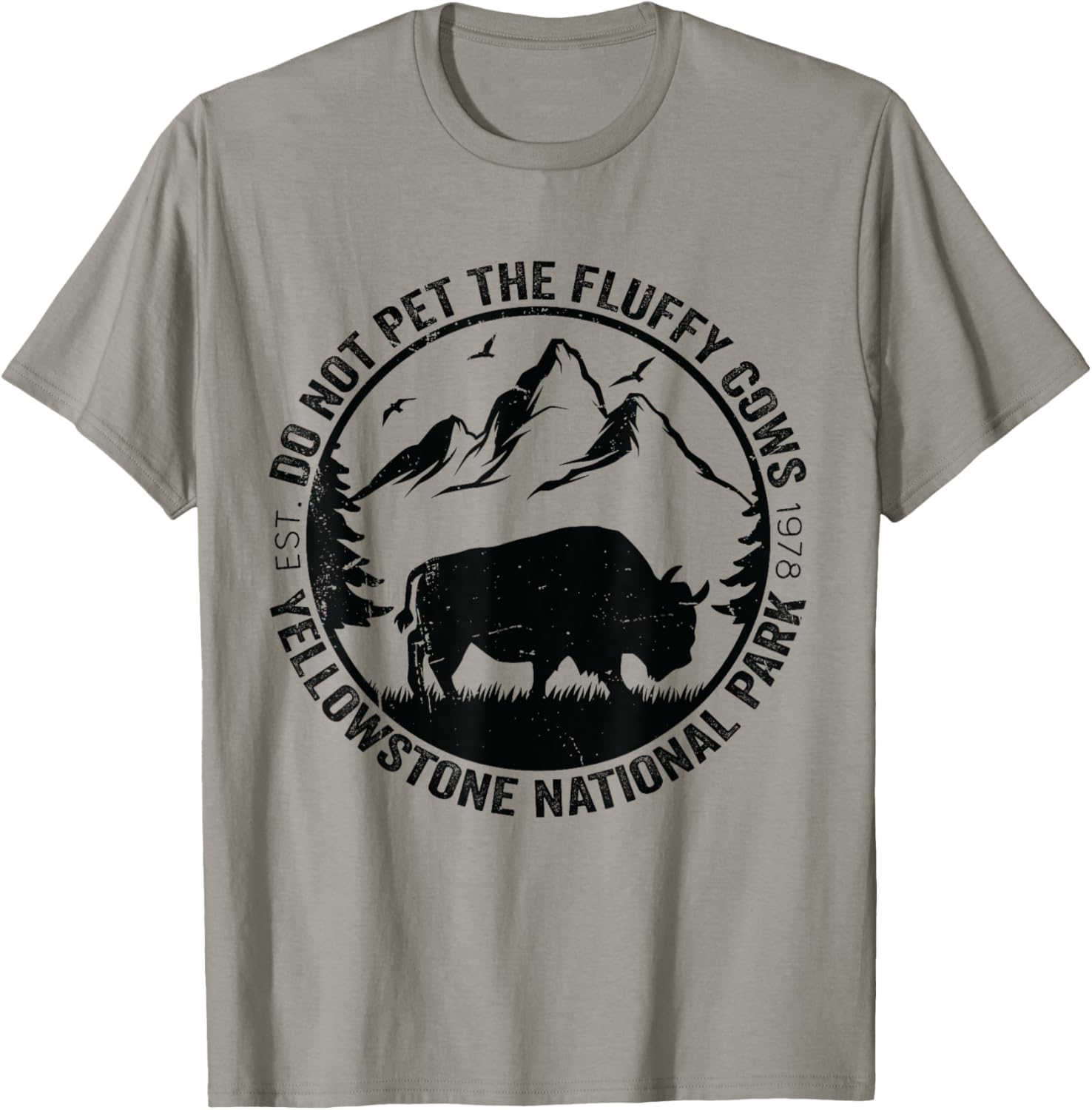 Funny Do Not Pet The Fluffy Cows Yellowstone National Park T-Shirt - T-Shirt | Sand