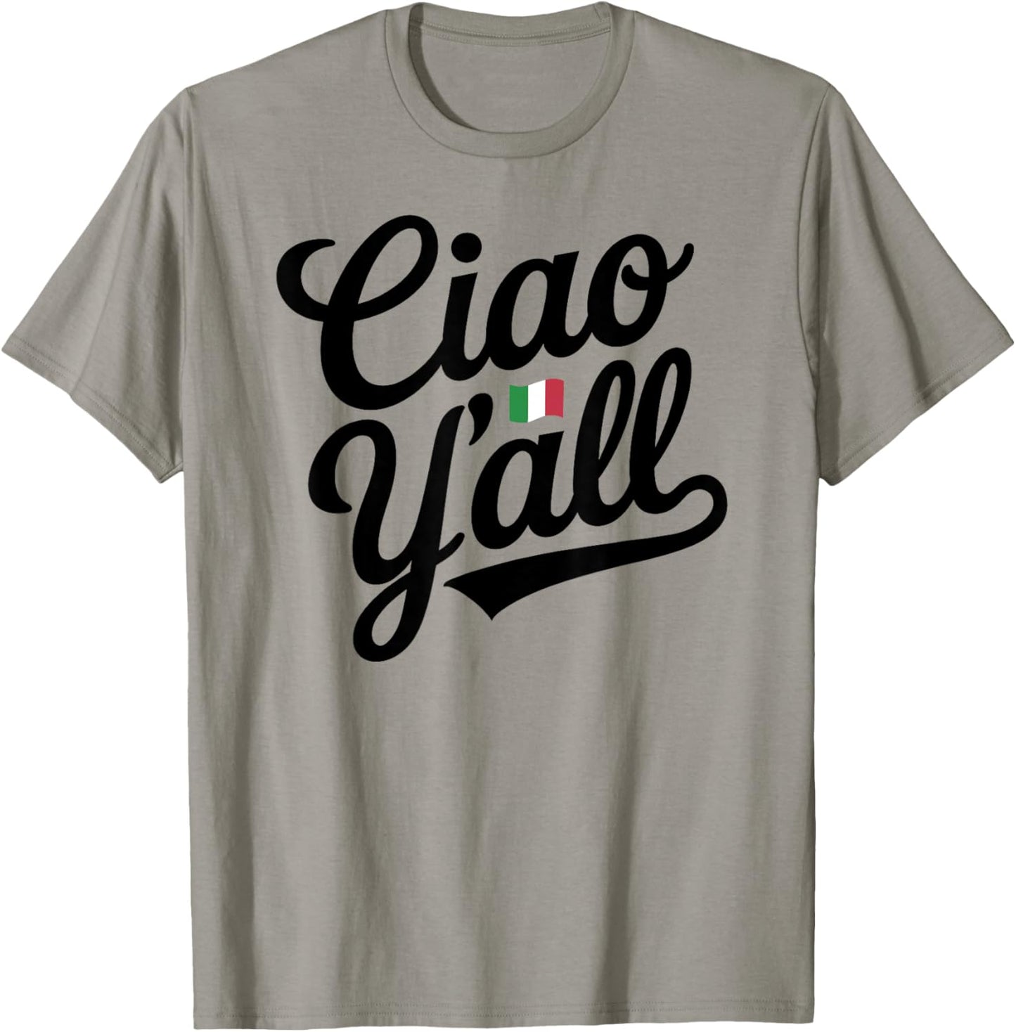 Ciao Y'all Italian Saying Slang Europe Italy Flag Cowboy T-Shirt - T-Shirt | Sand