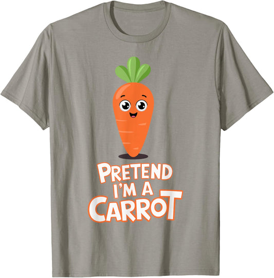 Pretend I'm A Carrot T-Shirt - T-Shirt | Sand