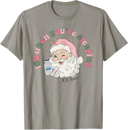 ICU When You're Sleeping Christmas Intensive Care Unit T-Shirt - T-Shirt | Sand