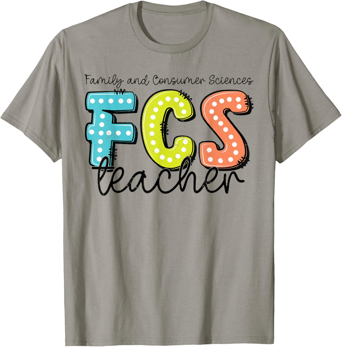 Funny Cute Family and Consumer Sciences teacher FCS Teacher T-Shirt - T-Shirt | Sand