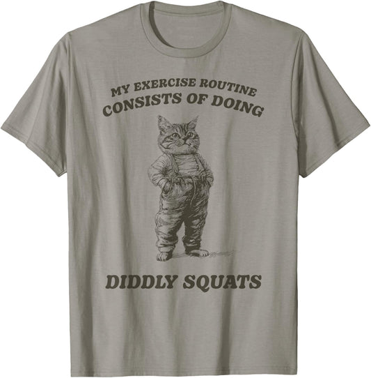 Funny Sarcastic Cat Diddly Squats Men Women Kids T-Shirt - T-Shirt | Sand