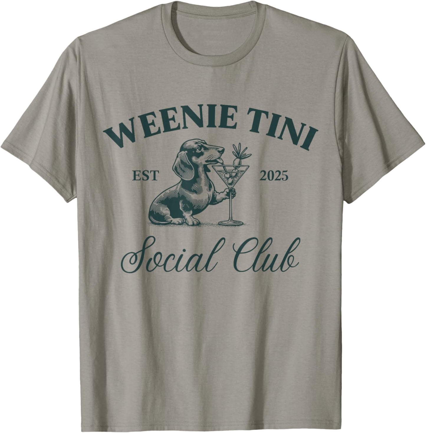 Dachshund Weenie Tiny 2025 Meme Social Club Dachshund T-Shirt - T-Shirt | Sand