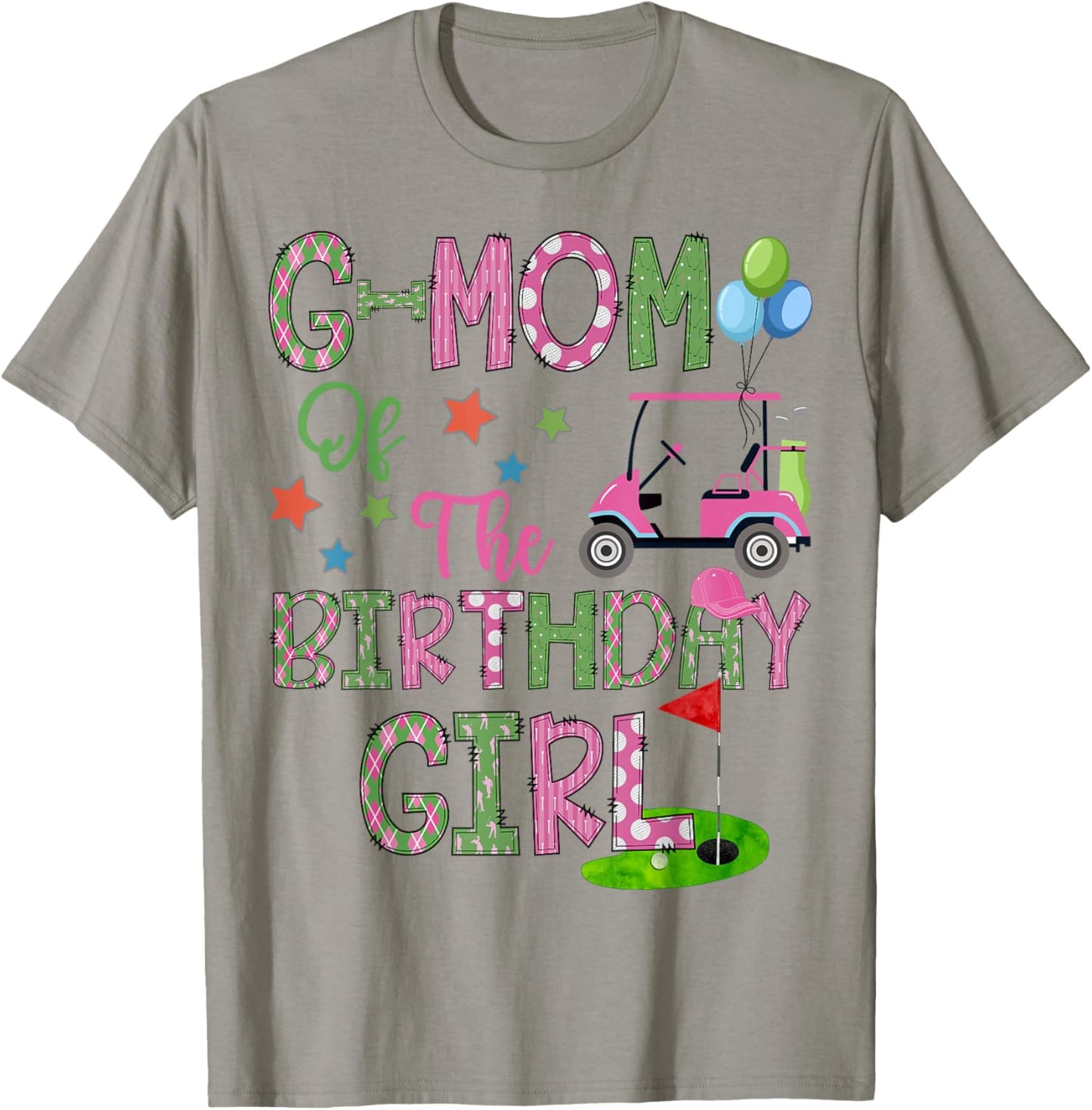 G-Mom Of The Birthday Girl Hole In One Golf 1St Bday T-Shirt - T-Shirt | Sand