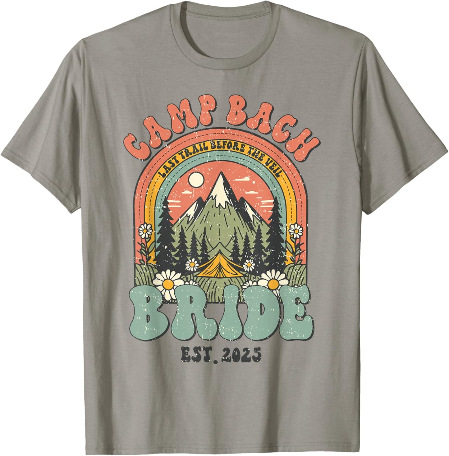 Camp Bach Bride 2025 Retro Camping Bachelorette Party T-Shirt - T-Shirt | Sand