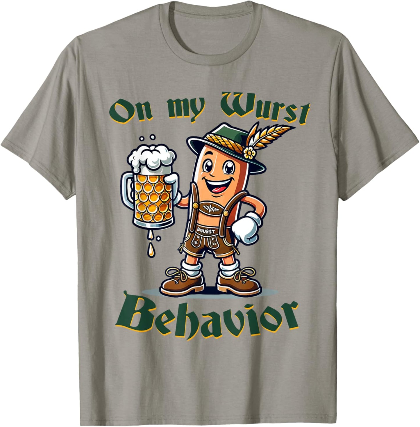 On My Wurst Behavior Funny Oktoberfest Costume Outfit German T-Shirt - T-Shirt | Sand