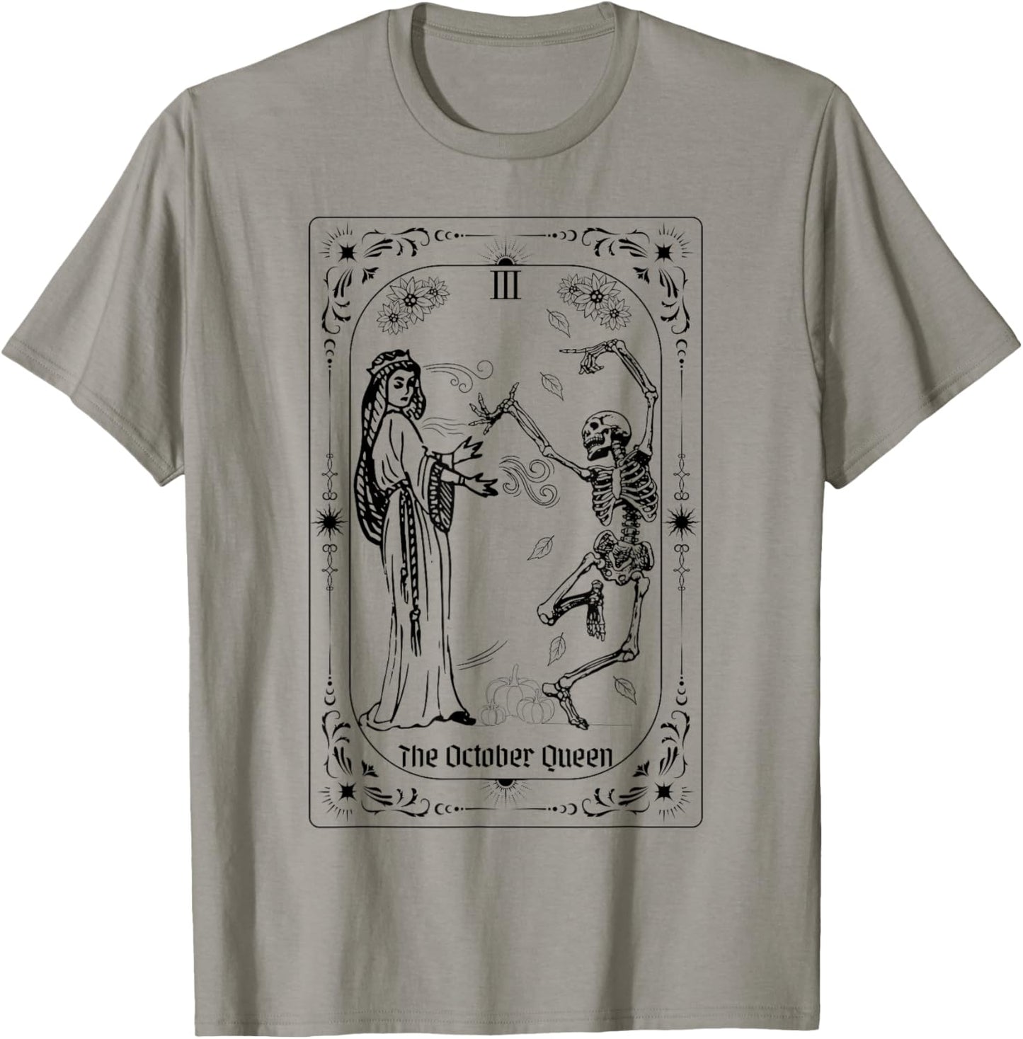 The October Queen Tarot Card Queen and Dancing Skeleton T-Shirt - T-Shirt | Sand