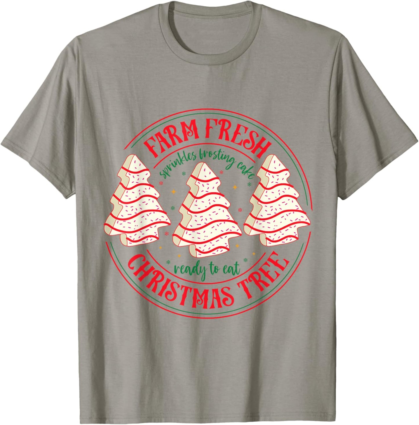 Farm Fresh Christmas Tree Funny Xmas Frosting Cake Debbie T-Shirt - T-Shirt | Sand