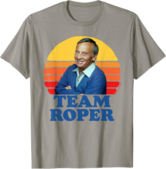 Team Roper Funny Stanley Mr. Roper Three's Company T-Shirt - T-Shirt | Sand