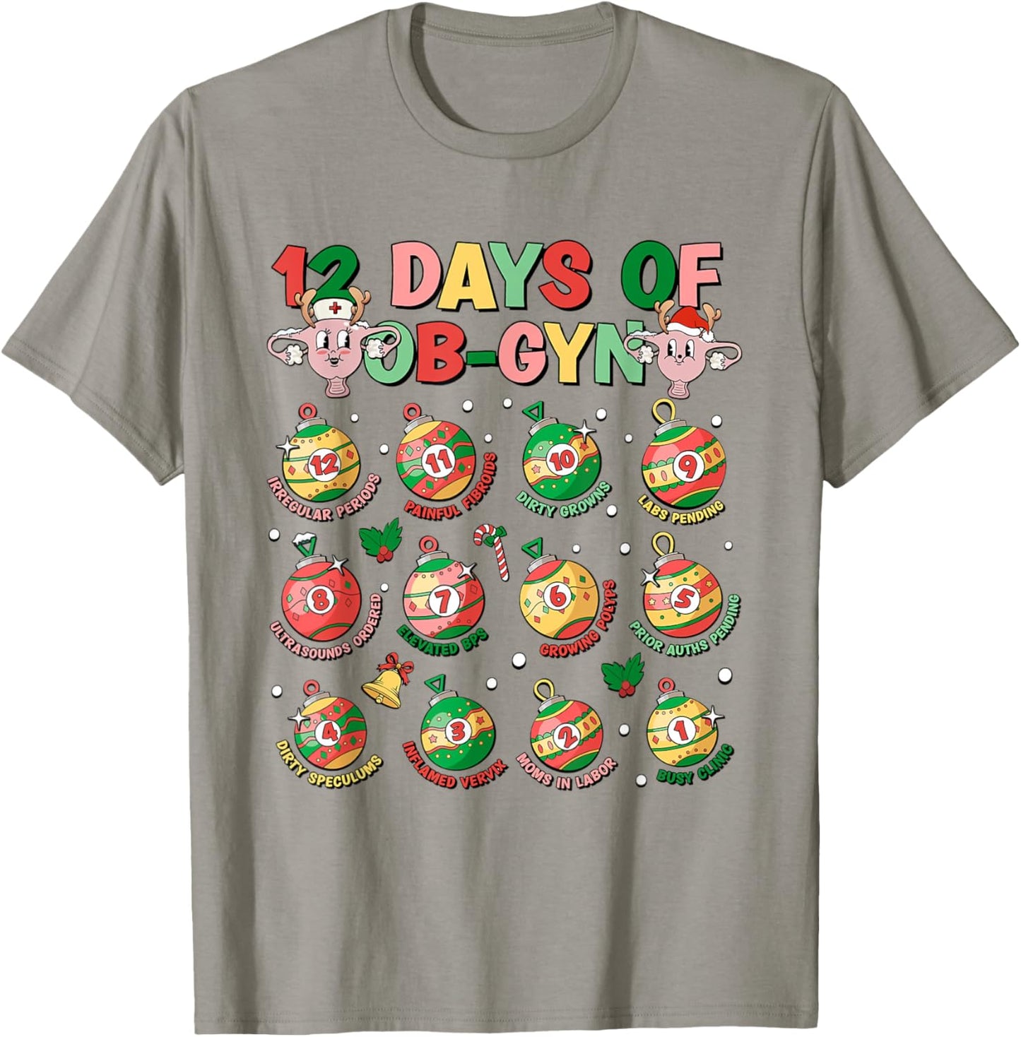 12 Days Of Obgyn Crew Christmas OBGYN Nurse Nursing School T-Shirt - T-Shirt | Sand