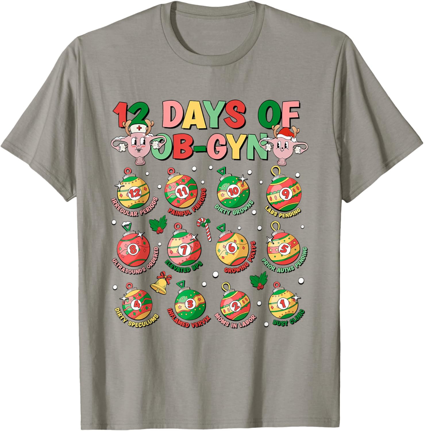 12 Days Of Obgyn Crew Christmas OBGYN Nurse Nursing School T-Shirt - T-Shirt | Sand