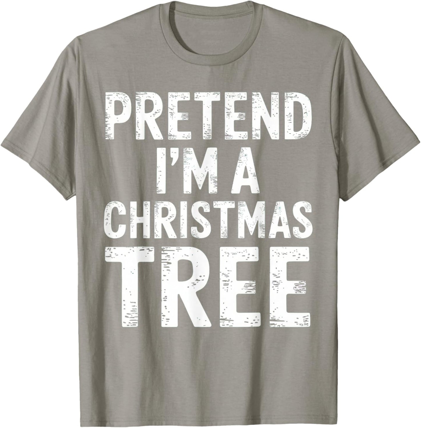Pretend I'm A Christmas Tree Xmas Pajamas Costume T-Shirt - T-Shirt | Sand