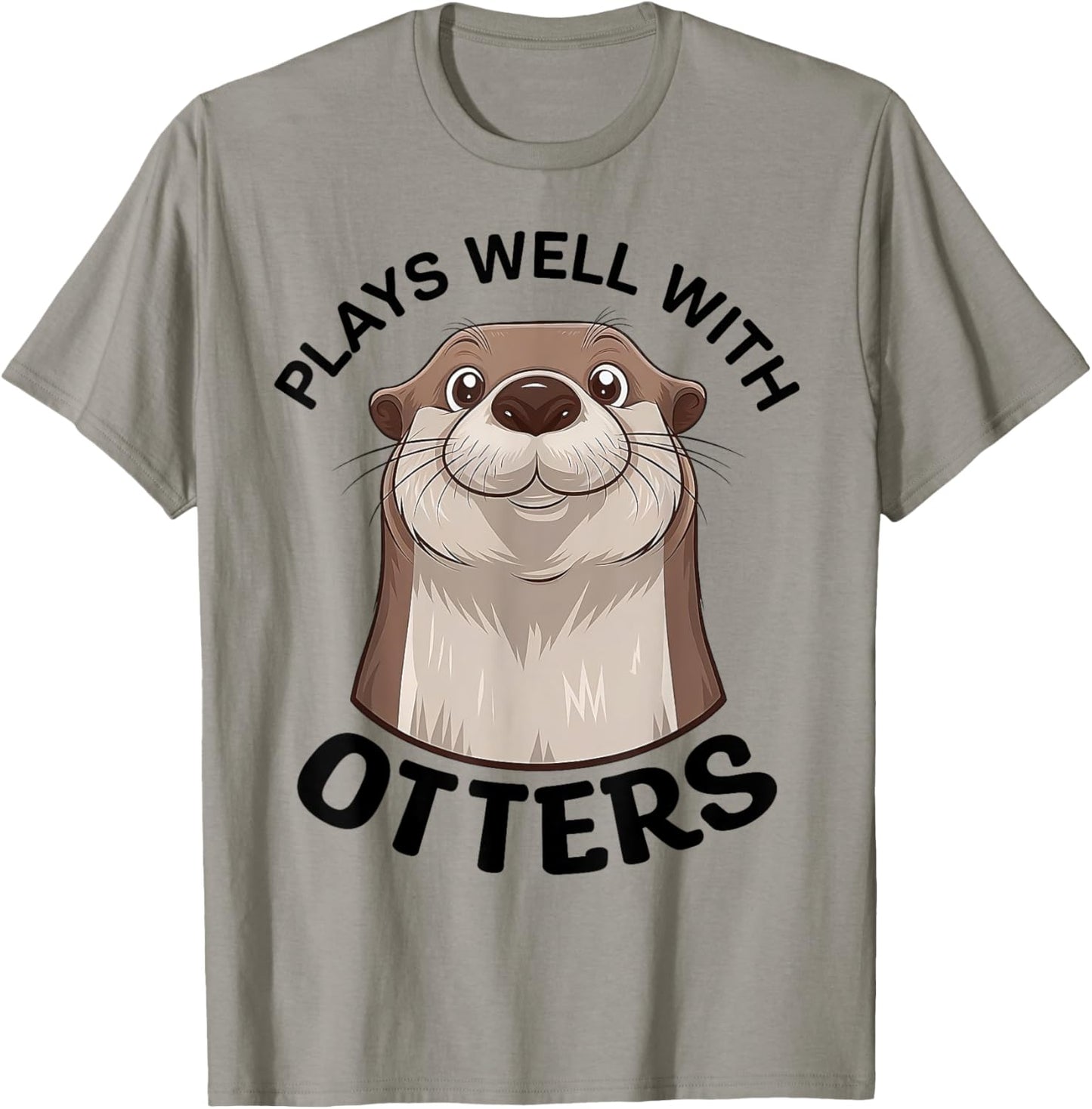 Plays Well With Otters Cute Animal Sea Otter Pun T-Shirt - T-Shirt | Sand
