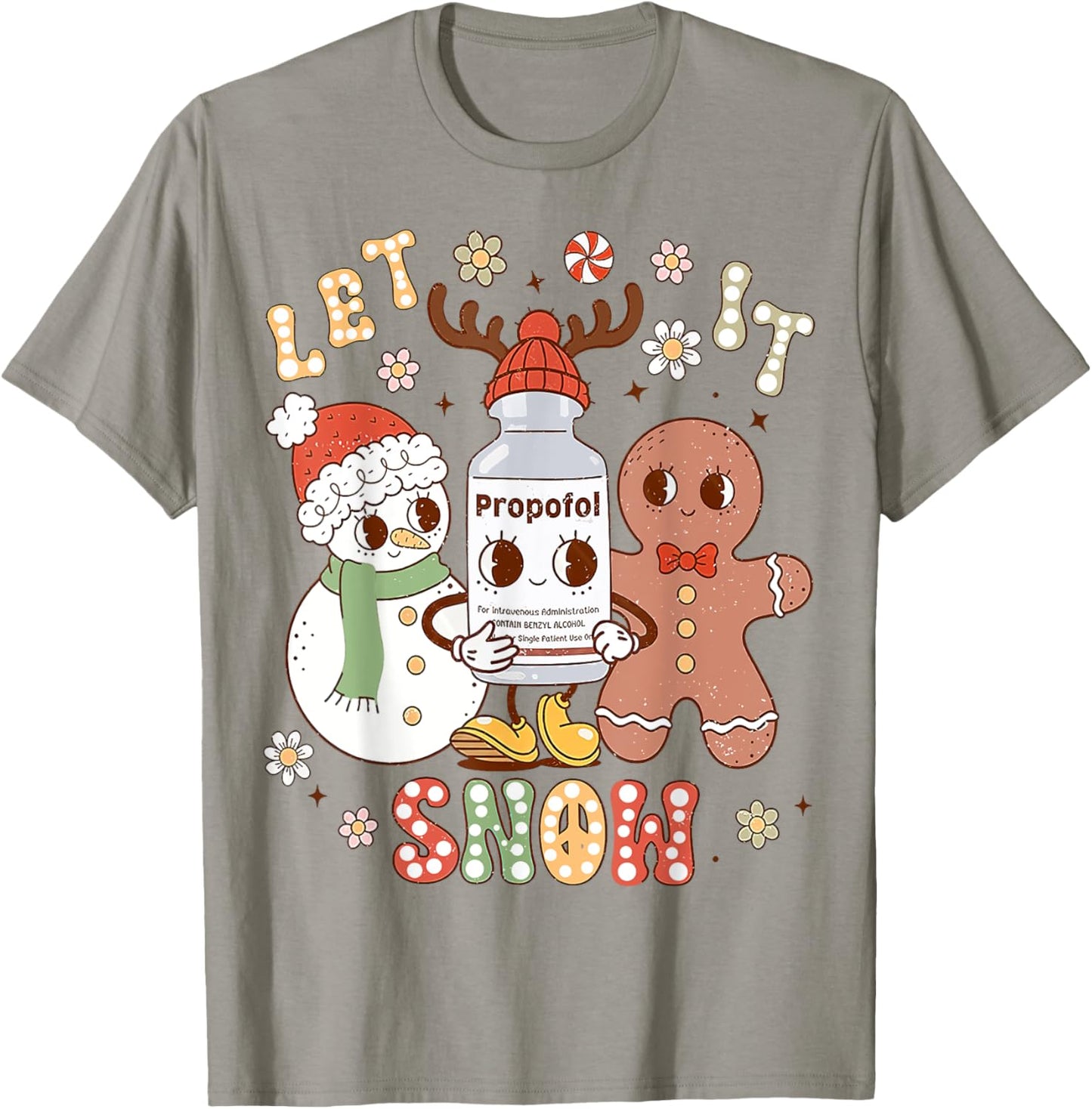 Christmas ICU Nurse, Let It Xmas Snow Propofol Christmas T-Shirt - T-Shirt | Sand