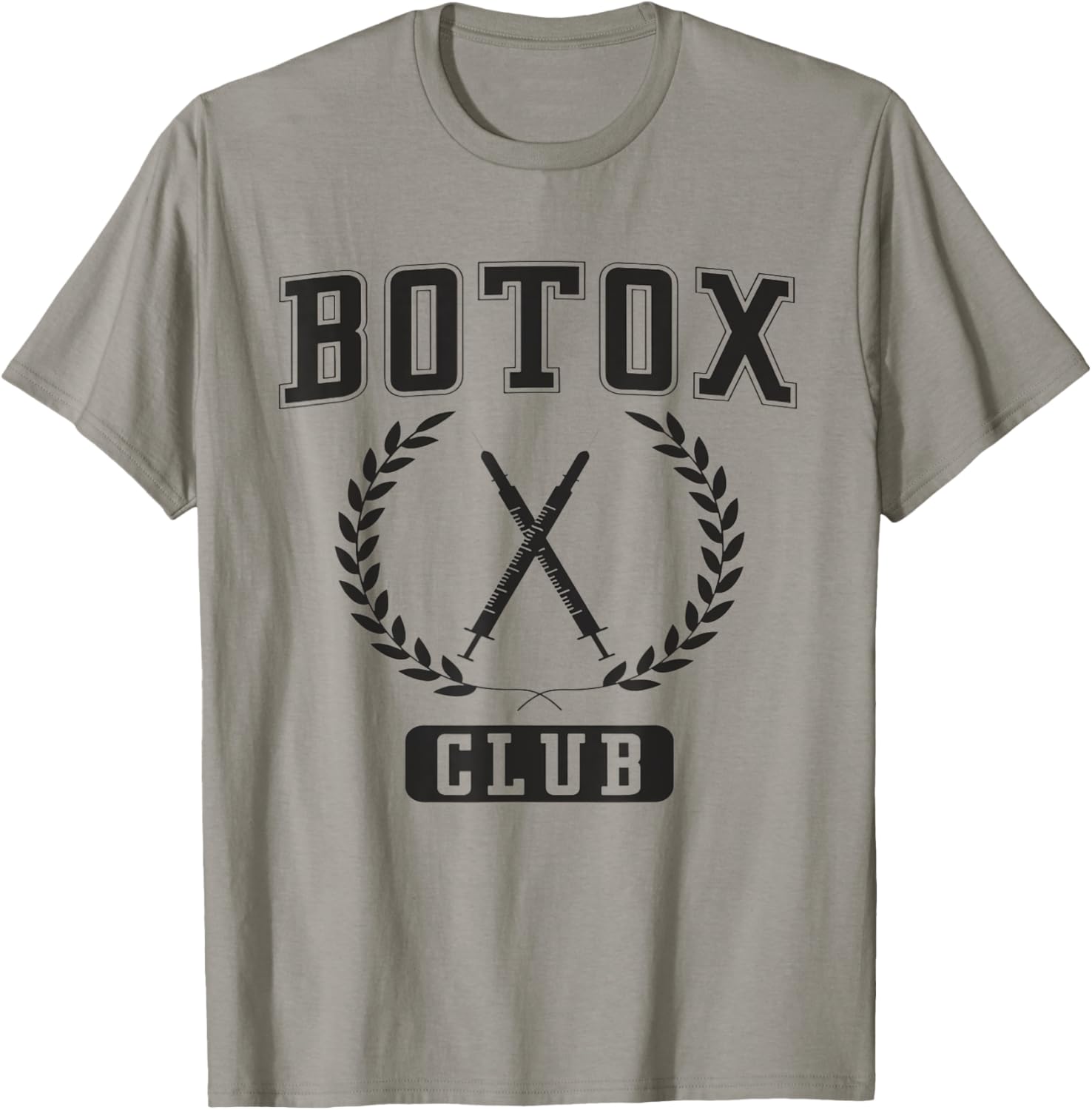 Botox Club Aesthetic Nurse Injector Dermatology Botox Nurse T-Shirt - T-Shirt | Sand