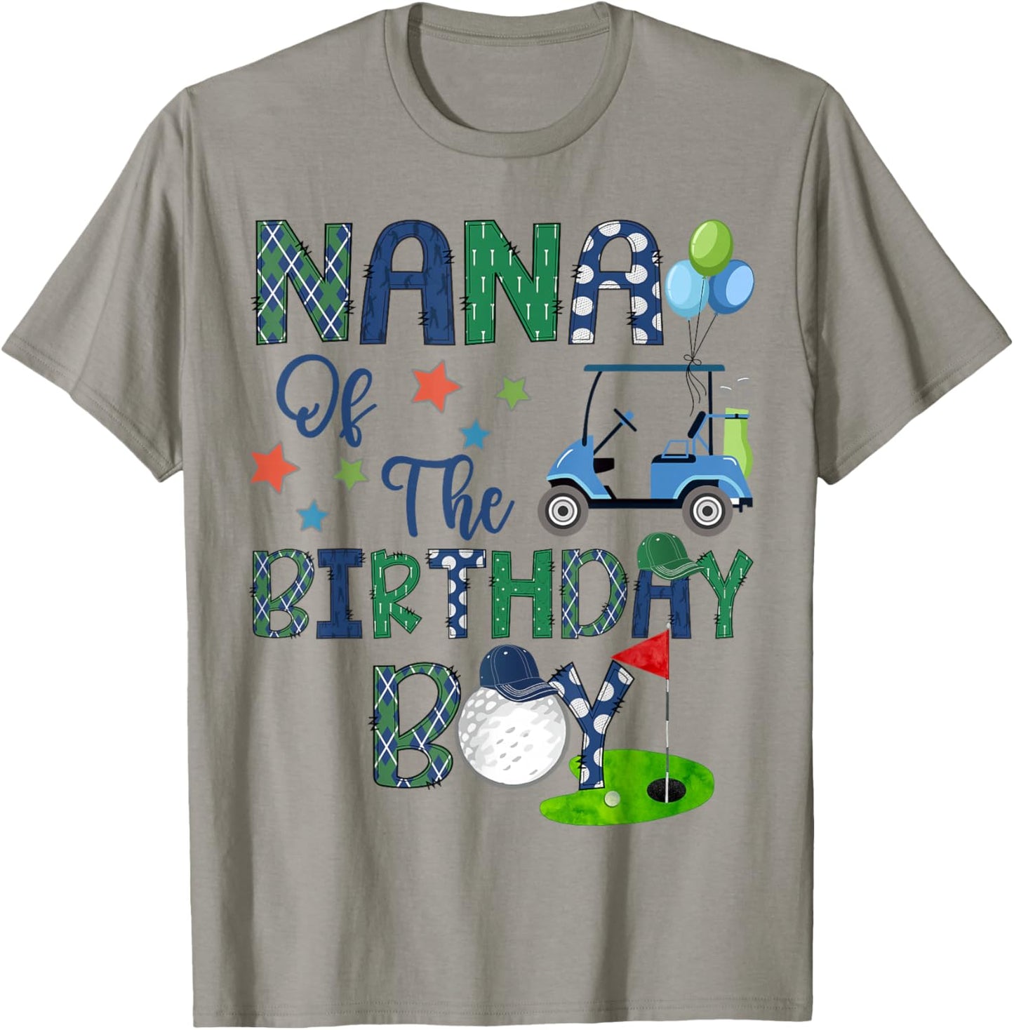 Nana Of The Birthday Boy Hole In One Golf Lover T-Shirt - T-Shirt | Sand