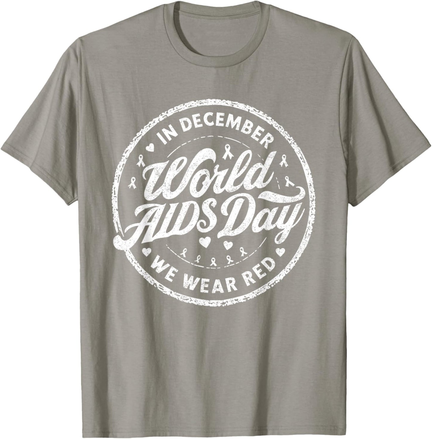In December We Wear Red World Aids Day 2025 HIV Awareness T-Shirt - T-Shirt | Sand