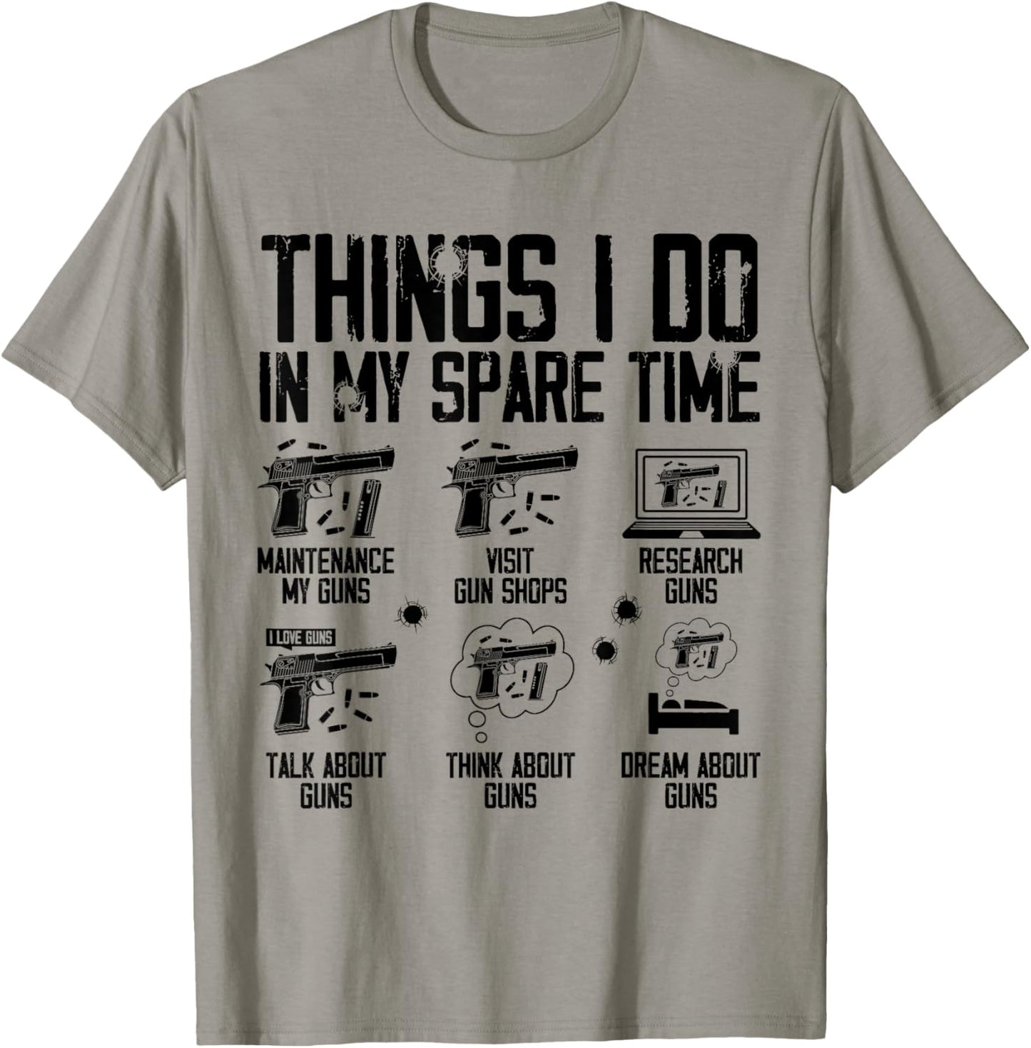 Things I Do In My Spare Time Funny Gun Lover Gun Enthusiast T-Shirt - T-Shirt | Sand
