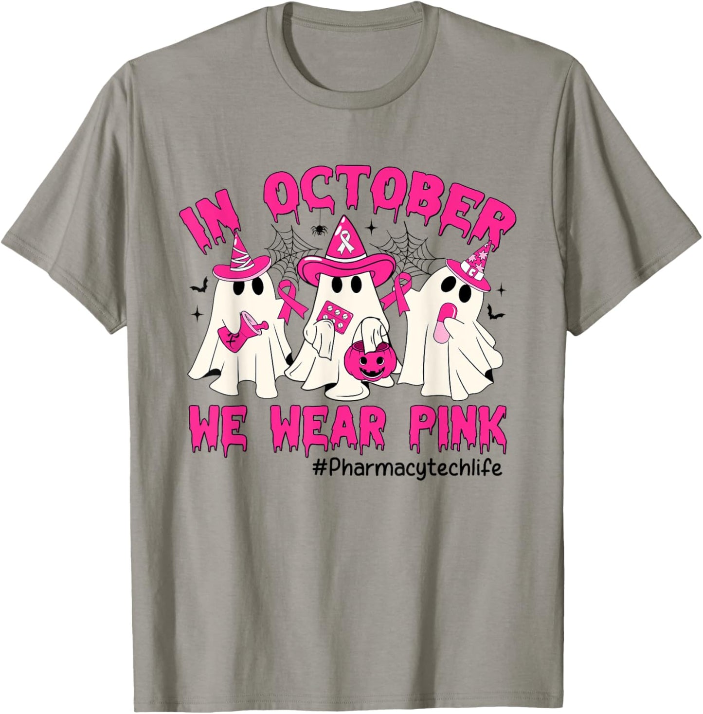 In October We Wear Pink Pharmacy Tech Life Breast Cancer T-Shirt - T-Shirt | Sand