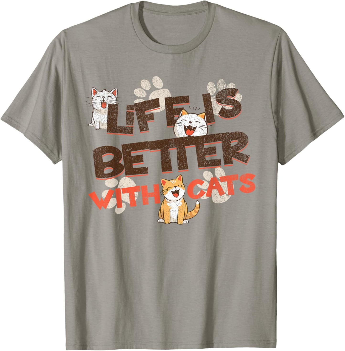 Life is Better With Cats Funny Cats Lover Women Girls Ladies T-Shirt - T-Shirt | Sand