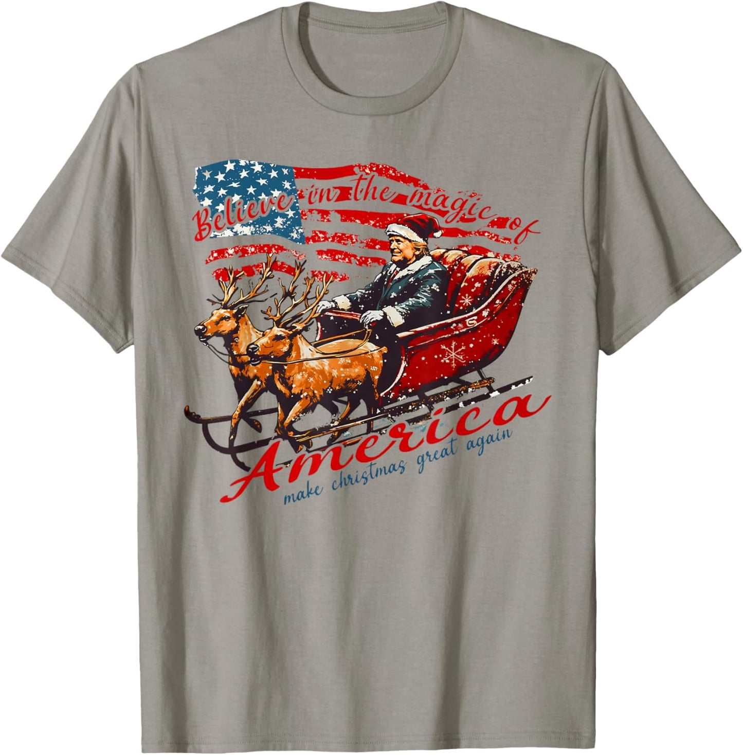 Believe America Make Christmas Great Again Xmas Trump Santa T-Shirt - T-Shirt | Sand