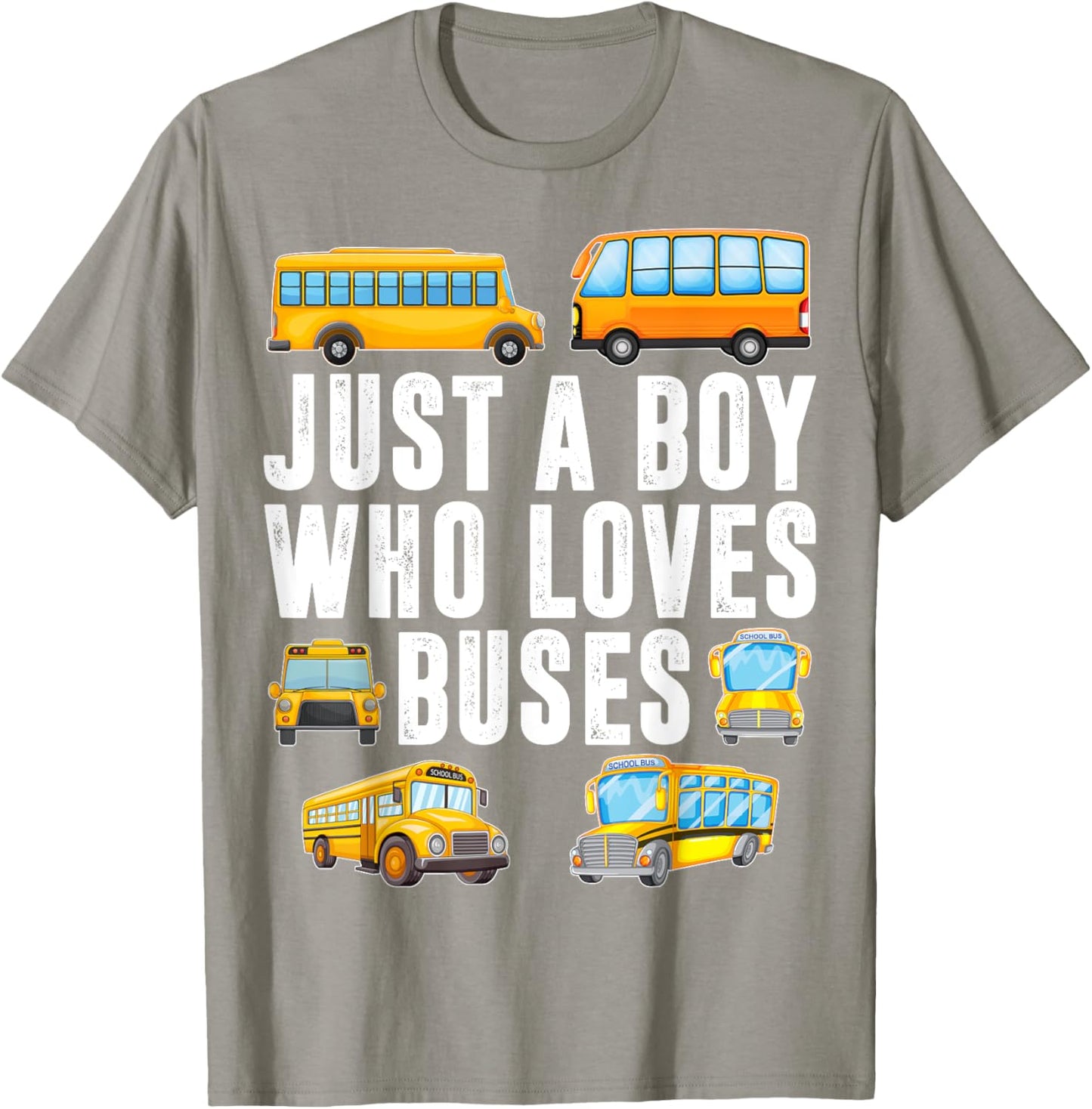 Kids Toddler Just A Boy Who Loves Buses Boys Men School Bus T-Shirt - T-Shirt | Sand