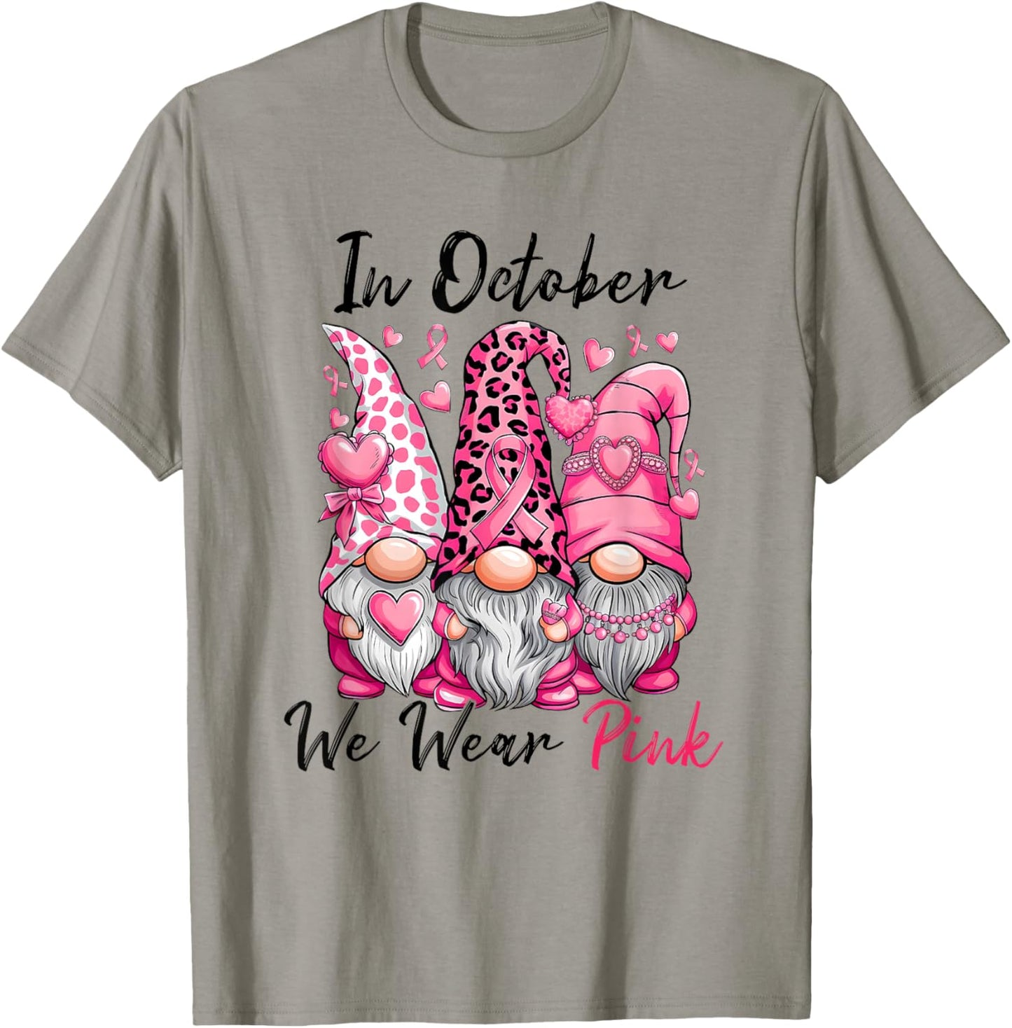 In October We Wear Pink Cute Gnomes Breast Cancer Awareness T-Shirt - T-Shirt | Sand