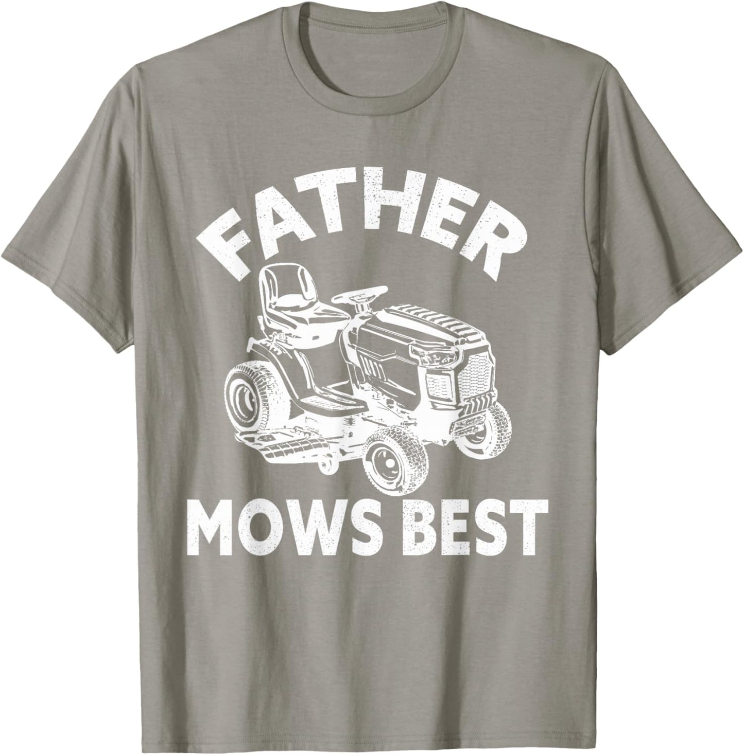 Father Mows Best Lawn Care Dad Mowing Gardener Father's Day T-Shirt - T-Shirt | Sand