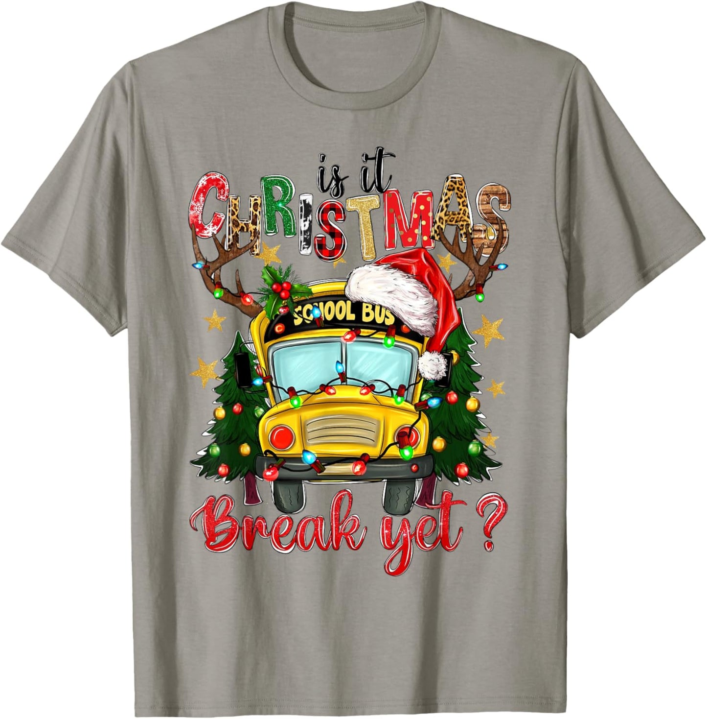 Is It Christmas Break Yet School Bus Xmas Tree Lights Pajama T-Shirt - T-Shirt | Sand