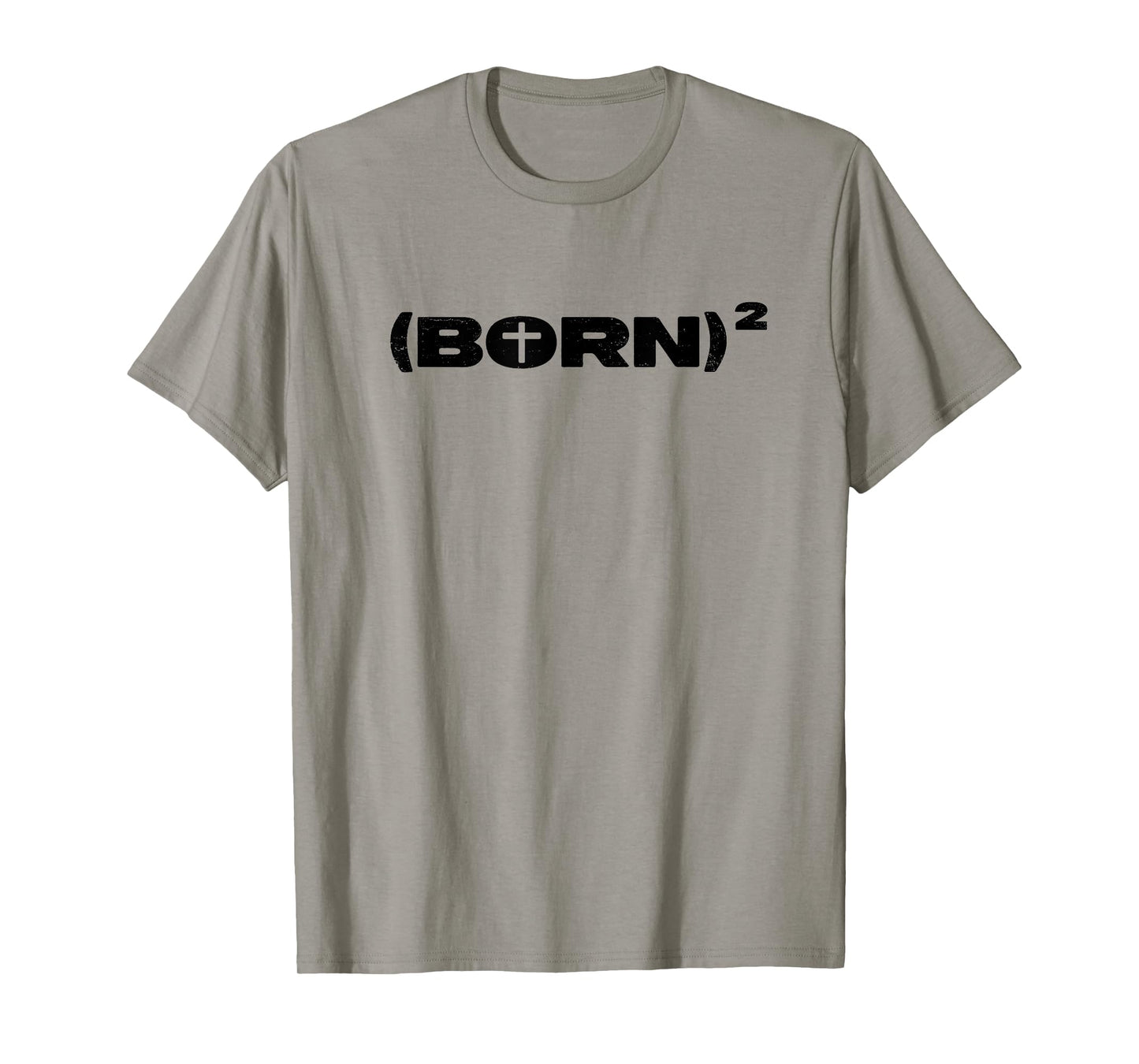 Christian Shirt - Born Again Squared Math Pun Jesus Cross T-Shirt
