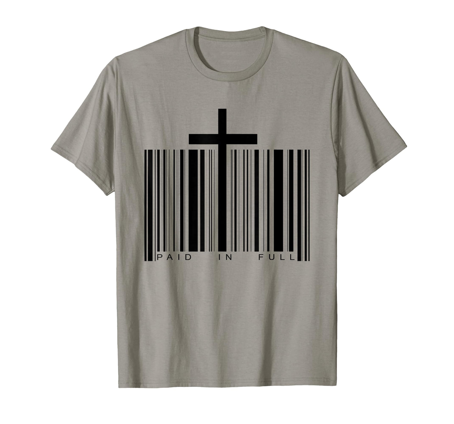 Paid in Full Cross Barcode Jesus Christian Faith Religious T-Shirt