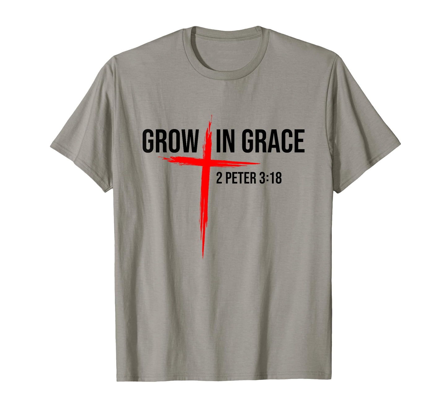Grow In Grace 2 Peter 3:18 Christian Easter Grow In Grace T-Shirt