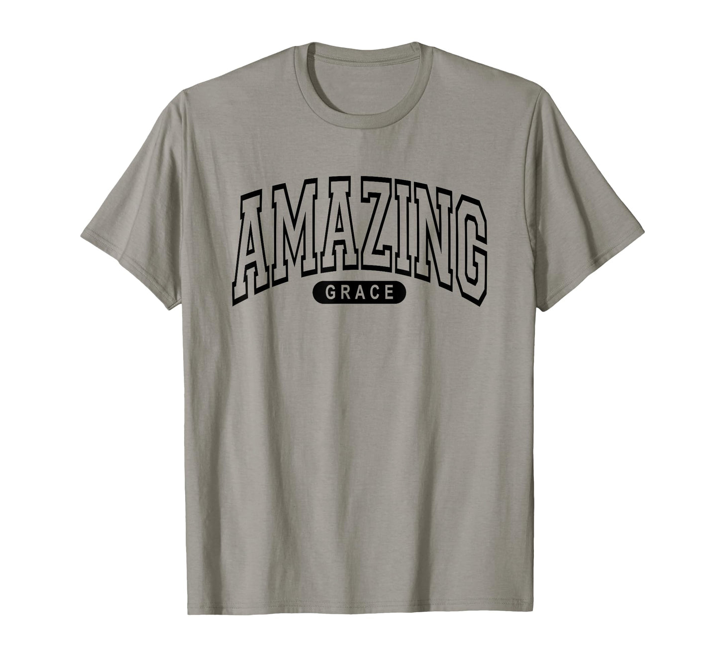 Amazing Grace - Christian Life, Arched College Varsity Style T-Shirt