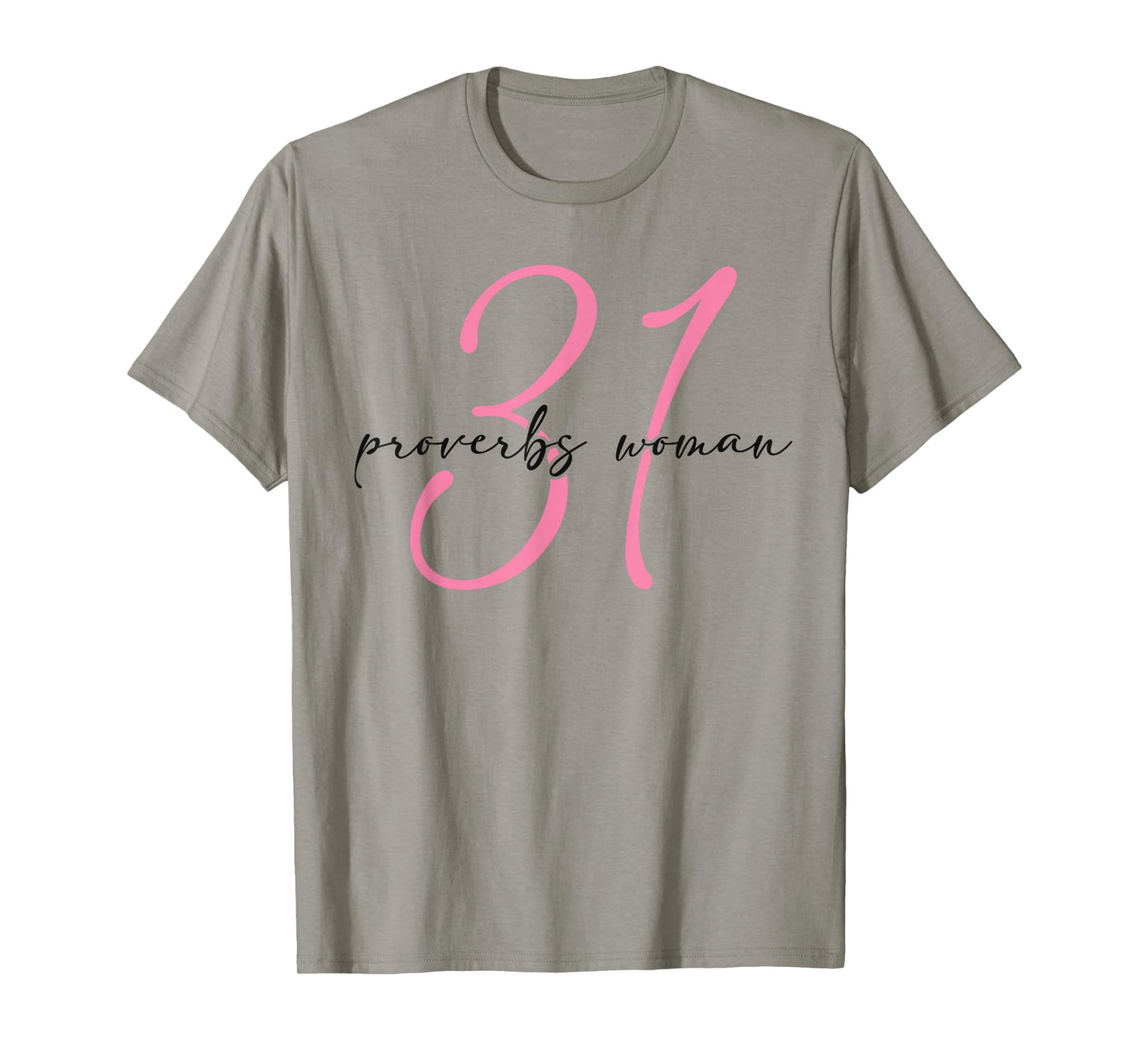Proverbs 31 Woman Jesus Faith Christian Bible Study Group T-Shirt