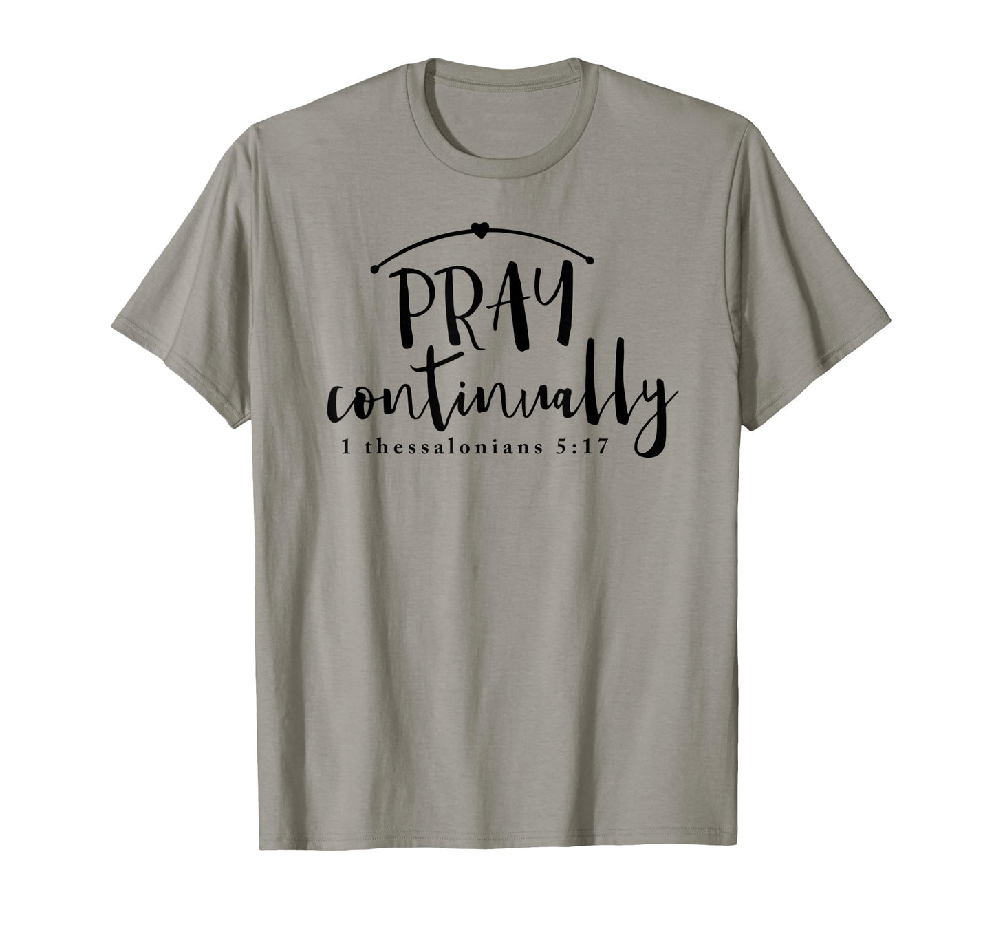 Pray Continually T-Shirt