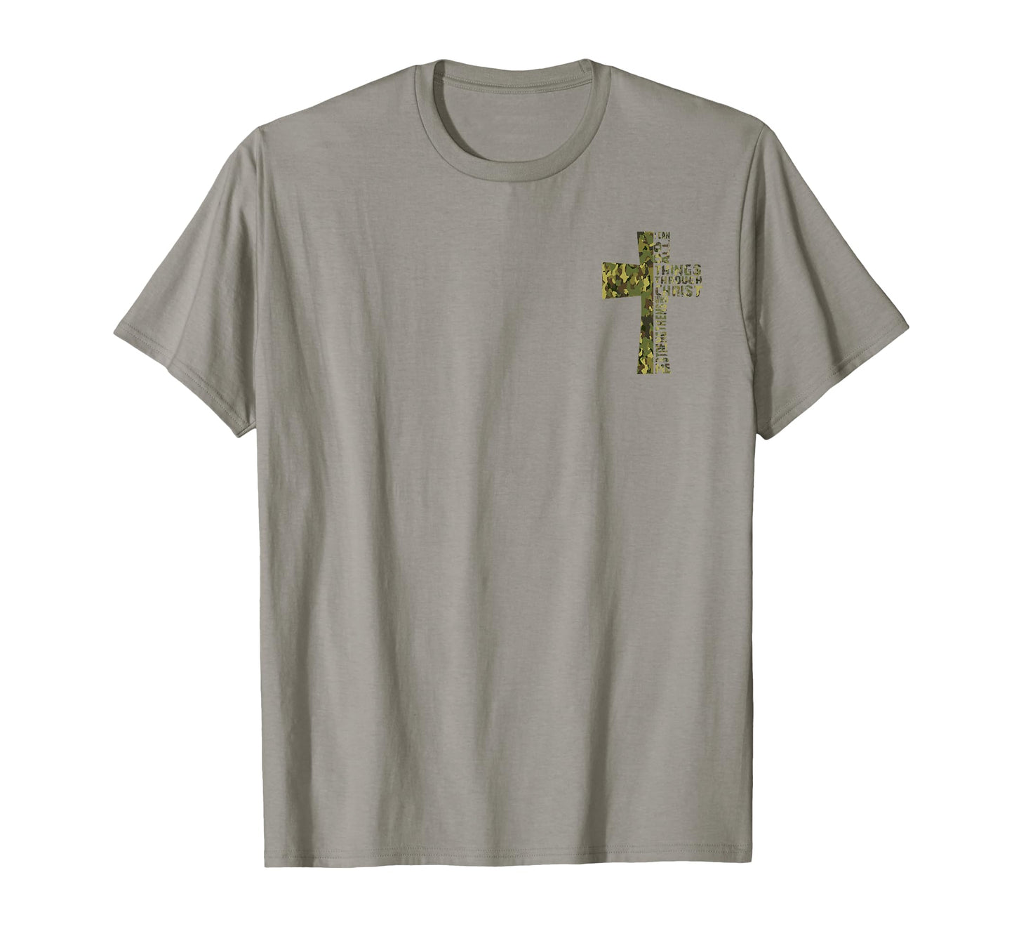 I Can Do All Things Through Christ - Front and Back T-Shirt