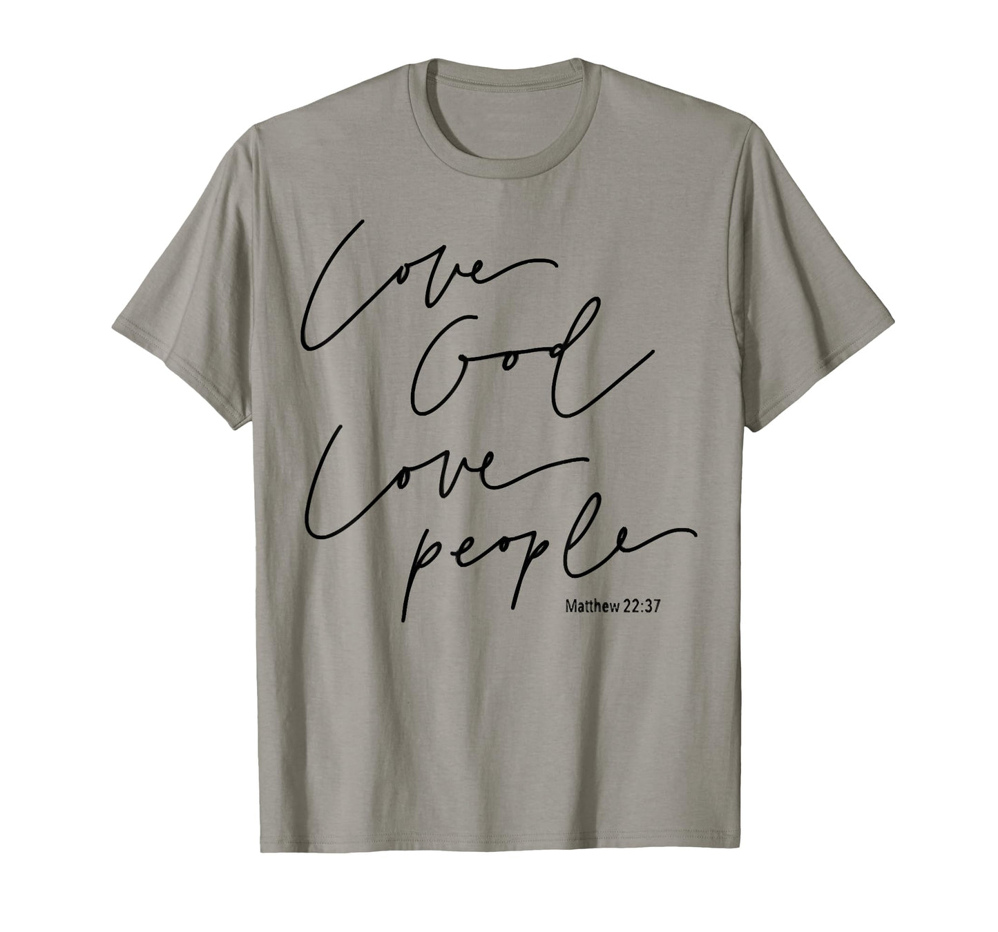 God Christian Quote Easter Day Love People T-Shirt