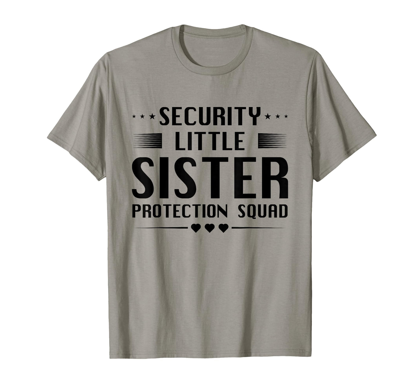 Lil Girl Security Little Sister Protection Squad For Brother T-Shirt